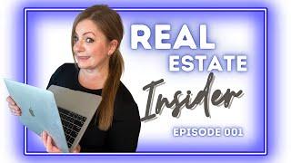 Real Estate Insider - Weekly Edmonton Market Update - Episode 001