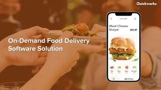 On-Demand Food Delivery Software Solution | Quickworks