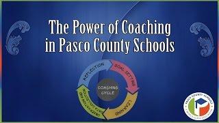 * Introduction to the Pasco County Schools Coaching Conference 2016 - 2017