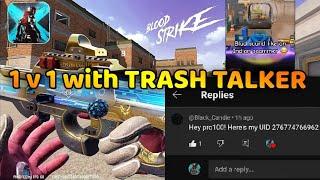 @proSaniokεつ▄█▀█@Black_Candie 1v1 TRASH TALKER | BLOODSTRIKE PVP GAMEPLAY 18+