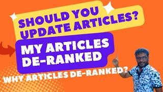 Articles De-ranked | What Next? | #blogging