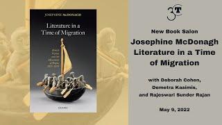 Josephine McDonagh: Literature in a Time of Migration