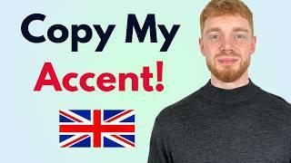 Say These 50 DAILY SENTENCES in a British Accent! (MODERN RP)