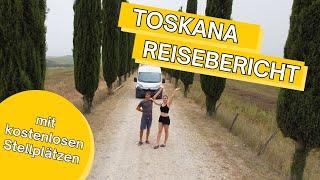 Mit dem WOHNMOBIL durch die Toskana  | Reisebericht aktuell 2024