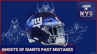 New York Giants Mistakes of the Past Haunt the Present