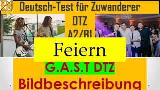 DTZ / B1 | Sprechen 2 | Bildbeschreibung | Feiern #dtz #gastb1 #bildbeschreiben #bildbeschreibung