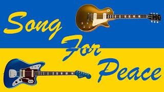 J & R Ltd. - Song for Peace (A Tribute to the People of Ukraine)