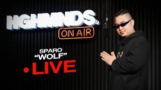 Sparo | Wolf (HGHMNDS On Air)