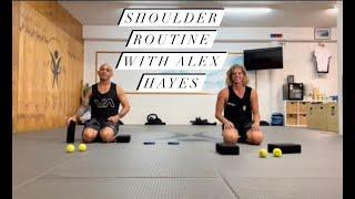 Shoulder routine with Alex Hayes