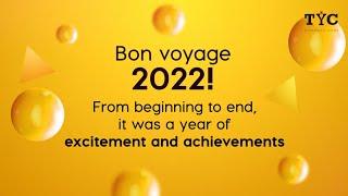 Throwback 2022 | Happenings & Achievements | TYC Communication