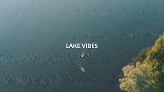 LAKE VIBES | Cinematic video