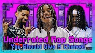 100 Underrated Rap Songs You Should Check Out!