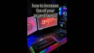 how to increase fps of your pc and laptop #pctips #dailytips #viral