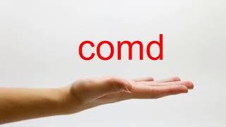 How to Pronounce comd - American English