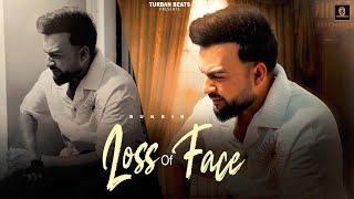 LOSS OF FACE | RUNBIR | TURBAN BEATS | GAMMY | NEW PUNJABI SONG