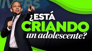 ¿ESTÁ CRIANDO UN ADOLESCENTE? Mensaje de Sixto Porras sobre cómo criar en tiempos modernos.