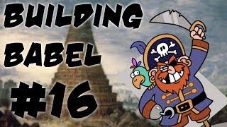 Building Babel 016 - Yarr Harr (Fiddle De Dee)