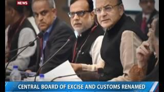 Central Board of Excise and Customs renamed as CBIC