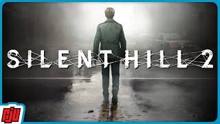 Silent Hill Is Back! | SILENT HILL 2 REMAKE Part 1