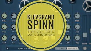 Better than a Leslie Cabinet? Klevgrand’s Spinn! DETAILED tutorial & preset demo for iOS/desktop