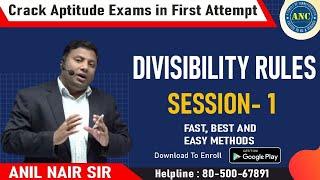 ▶️ ▶️▶️ Divisibility Rules  | Session-1 | Anil Nair | Download ANC App