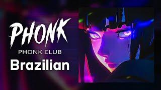 PHONK BRAZILIAN ※ BRAZILIAN SONGS / FUNK MIX 2025 ※ AGGRESSIVE PHONK