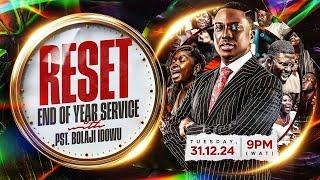 RESET, END OF THE YEAR SERVICE 2024