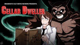 Brandon's Cult Movie Reviews: CELLAR DWELLER