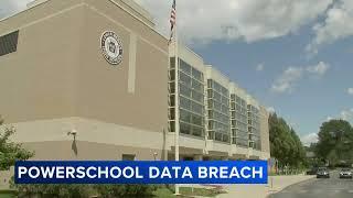 Student, staff information may be compromised in PowerSchool data breach