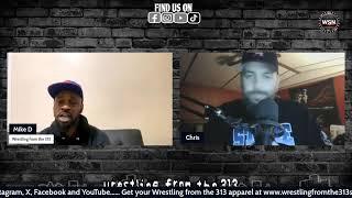 Wrestling from the 313: Live with Chris Nilsen from The Rejects Podcast