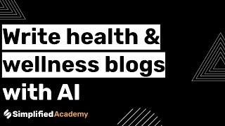 Write Health and Wellness blogs with AI