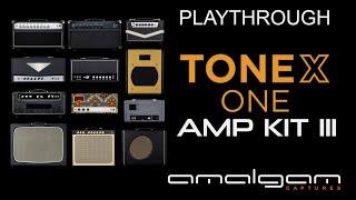 Tonex ONE Amp KIT III - New Boutique amp Tone Model set by amalgam captures