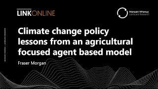 LINKOnline Webinar: Climate change policy lessons from an agricultural focused agent based model