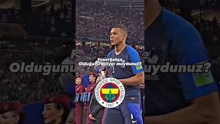 MBAPPE’NİN TÜRKİYE’DEKİ FAVORİ TAKIMININ FENERBAHÇE OLDUĞUNU BİLİYOR MUYDUNUZ #football #shorts