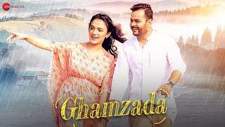 Ghamzada - Official Music Video | Ayush Shukla & Shruti Bakshi | Akash Dubey & Bandita Bharti