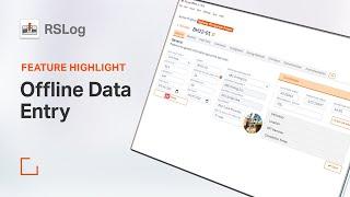 Offline Data Entry in RSLog | Feature Highlight