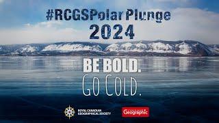 The 2024 RCGS Polar Plunge - Be bold, go cold!