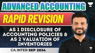 AS 1 and AS 2 | Adv Accounting | Free Rapid Revision | CA Inter Sep 24 | CA Zubair Khan