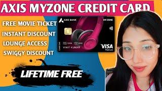 Axis MyZone Credit Card Review: Lifetime Free | Benefits & Charges