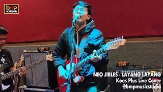 Neo Jibles - Layang-Layang (Koes Plus)