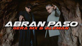 Gera MX & Aleman - Abran Paso (Letra/Lyrics)