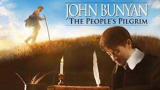 John Bunyan: The People's Pilgrim | Full Movie | Christopher Hawes | Sarah Mardel