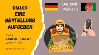 Deutsch lernen mit Dialogen / Bestellung aufgeben / Deutsch – Persisch / A1 - B2 / Deutsch hören