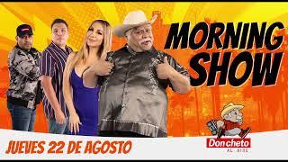 DON CHETO AL AIRE | Show 22 de Agosto 2024