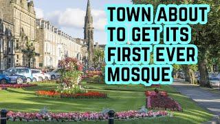 The beautiful Yorkshire Spa Town of Harrogate will see its First Ever Mosque.