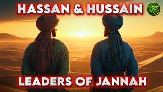 The Lives Of Hazrat Hasan And Hazrat Husain