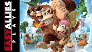 Easy Allies Plays Donkey Kong Country - We Love Tropical Freeze