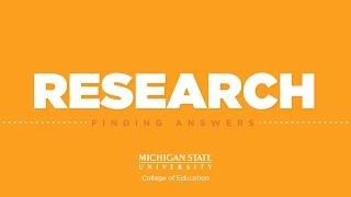 Adding Up: Finding Answers (Research in the MSU College of Education)