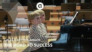 Lucas & Arthur Jussen: Van pianogepingel tot het Prinsengrachtconcert | The Road to Success