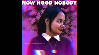 Shweta Rawat - Now Need Nobody (prod. Avid Beats x LL Beats)